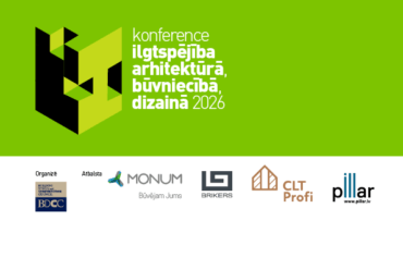 Konference Ilgtspējība arhitektūrā, būvniecībā, dizainā 2026 – 24. septembrī